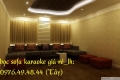 BỌC, SỮA CHỮA SOFA GIA ĐÌNH, CAFE, KARAOKE, MASSAGE....
