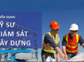 Tuyển Kỹ Sư Giám Sát