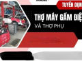 TUYỂN THỢ SỬA CHỮA Ô TÔ