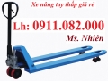 Xe nâng tay thấp 3 tấn giá rẻ tại cần thơ- Nơi phân phối xe nâng tay giá sỉ- lh 0911082000