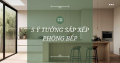 5 ý tưởng sắp xếp nhà bếp tiện nghi, gọn gàng tại Đà Nẵng