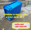 Thùng đựng kim khí tiện dụng, thùng nhựa nguyên sinh, hộp nhựa, thùng nhựa đặc b7