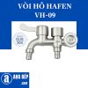 Vòi Hồ Hafen VH-09 - Chất Lượng Cao - Chính Hãng