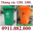 Chuyên sản xuất và phân phối thùng rác hàng chính hãng giá rẻ- Thùng rác 120,240,660- lh 0911.082.000