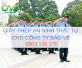 Dịch vụ xin giấy phép an ninh trật tự cho dịch vụ bảo vệ