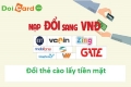 Đổi Thẻ Cào Thành Tiền Mặt Dễ Dàng , Uy Tín