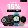 Deal hot tại Bình Minh dịp đại lể - Mua đồng hồ thông minh Garmin giảm đến 15%