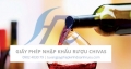 Tư vấn quy trình làm giấy phép nhập khẩu rượu Chivas