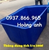 Thùng nhựa dung tích lớn, thùng nhựa nuôi cá koi, thùng dung tích lớn 2000l , thùng 500l