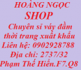 Hoàng Ngọc bán sỉ thời trang xuất khẩu giá rẻ
