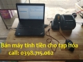 Trọn bộ máy tính tiền cho cửa hàng tự chọn - tạp hóa tại Kiên Giang
