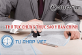 Thủ tục chứng thực Sao y bản chính gồm những gì?
