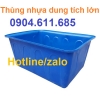 Thùng nhựa chữ nhật 200 lít, Thùng nhựa dung tích lớn, thùng nhựa nuôi cá, thùng nhựa nuôi cá koi