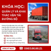 Khóa học sơ cấp Quản lý và điều hành khai thác vận tải đường bộ