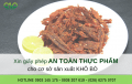 Xin giấy phép an toàn thực phẩm cho cơ sở sản xuất khô bò