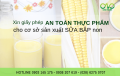 Xin giấy phép an toàn thực phẩm cơ sở sản xuất sữa bắp non