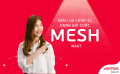 Gói Cước MESH Viettel: Lựa Chọn Tối Ưu Cho Sự Kết Nối Hạnh Phúc