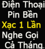 Điện thoại Pin bền, sóng khỏe,xạc 1 lần nghe gọi cả tháng